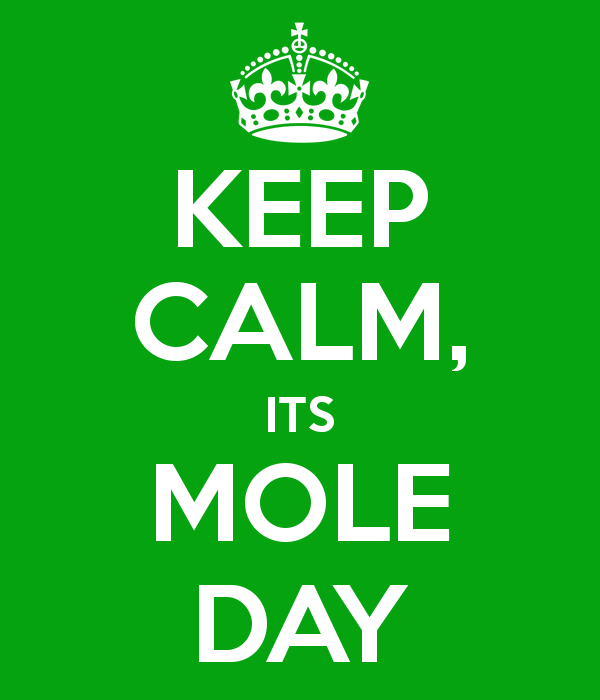 Keep Calm It's Mole Day