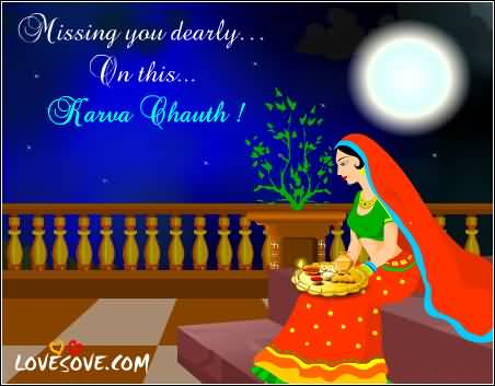 Missing You Dearly On This Karva Chauth 2016
