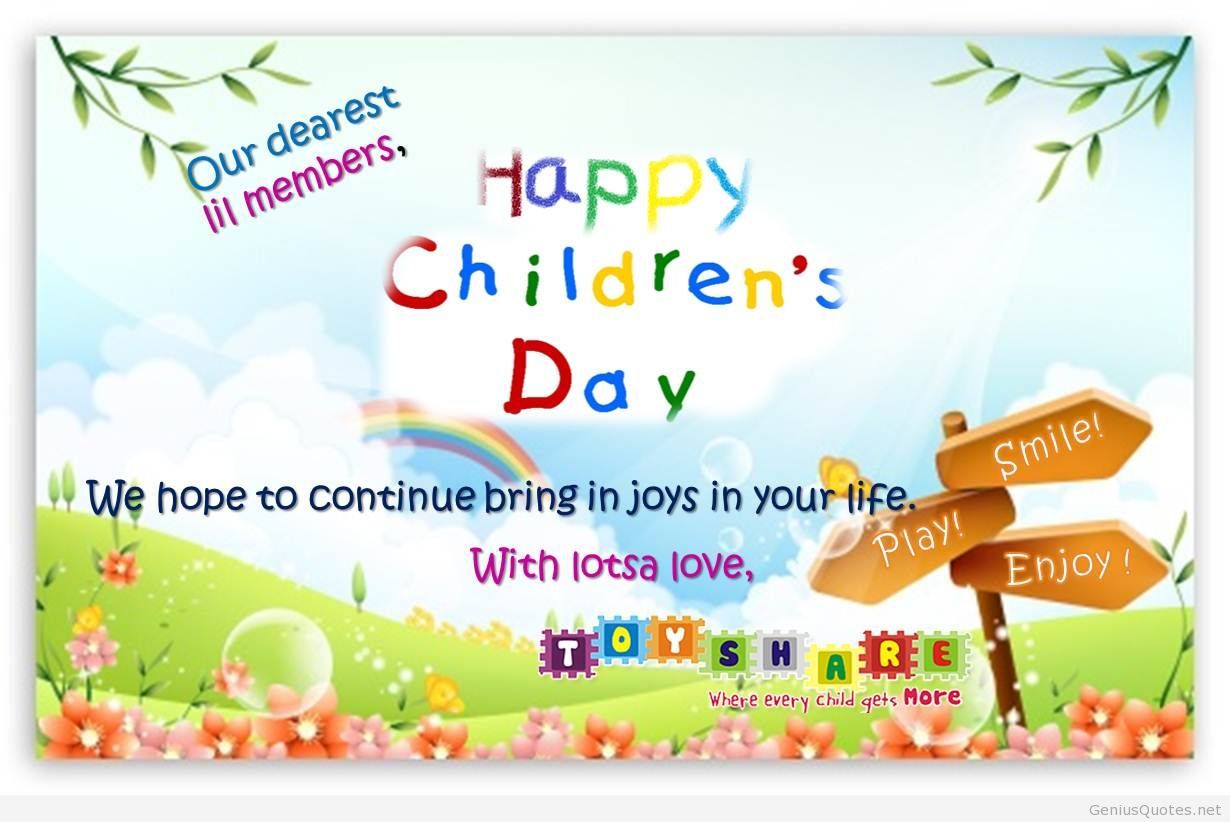 Our Dearest Lil Members Happy Children's Day 2016 We Hope To Continue Bring In Joys In Your Life With Lotsa Love