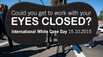 Could You Get To Work With Your Eyes Closed International White Cane Safety Day
