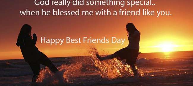 God Really Old Something Special When He Blessed Me With A Friend Like You Happy Best Friends Day