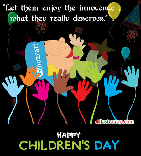 Let Them Enjoy The Innocence What They Really Deserves Happy Children's Day Card