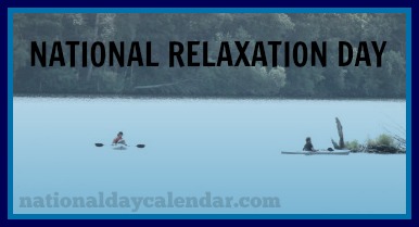 National Relaxation Day 2016