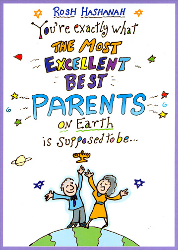 Rosh Hashanah You're Exactly What The Most Excellent Best Parents On Earth Is Supposed To Be