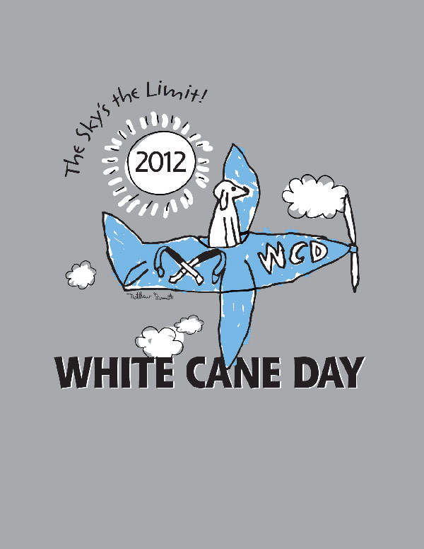 White Cane Safety Day The Sky's The Limit