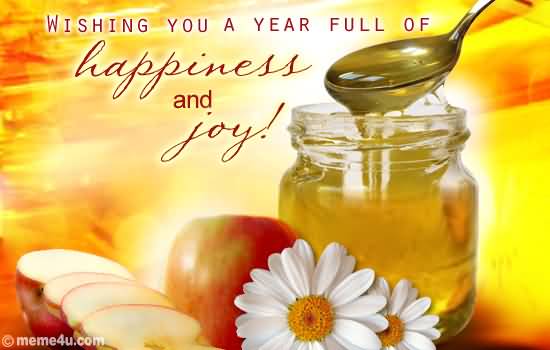 Wishing You A Year Full Of Happiness And Joy On Rosh Hashanah