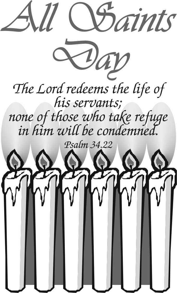 All Saints Day The Lord Redeems The Life Of His Servants; None Of Those Who Take Refuge In Him Will Be Condemned