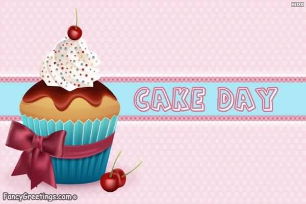 Cake Day Wishes Picture Cup Cake For You
