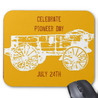 Celebrate Pioneer Day July 24th Mousepad