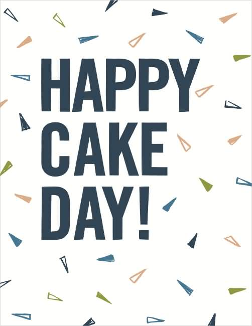 Happy Cake Day Greetings Picture