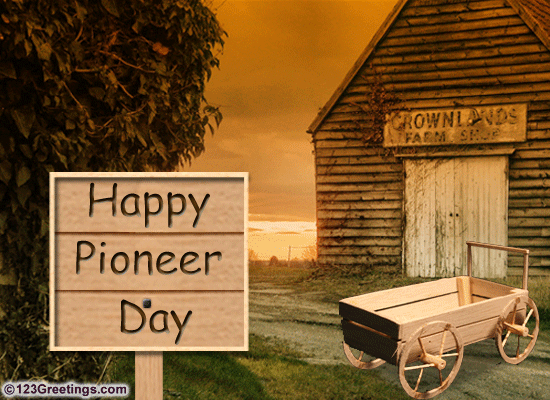 Happy Pioneer Day Signboard