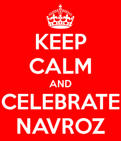 Keep Calm And Celebrate Navroz