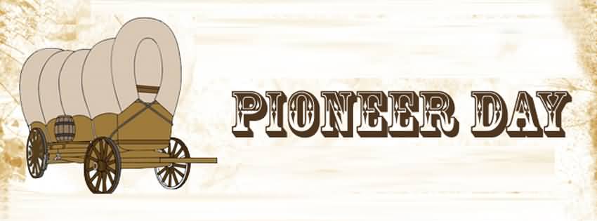 Pioneer Day Cart Facebook Cover Picture
