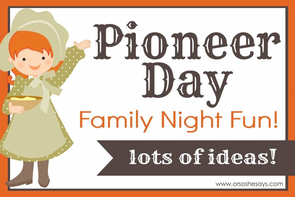 Pioneer Day Family Night Fun Image