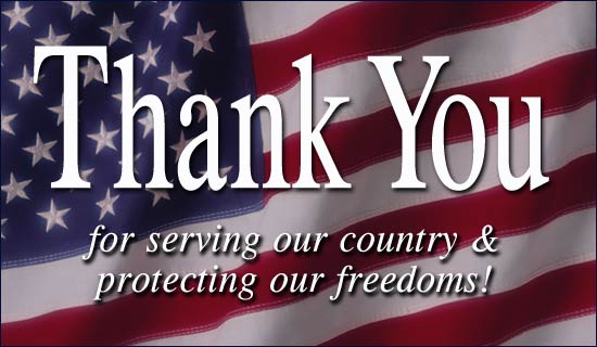 Thank You For Serving Our Country & Protecting Our Freedoms Happy Veterans Day