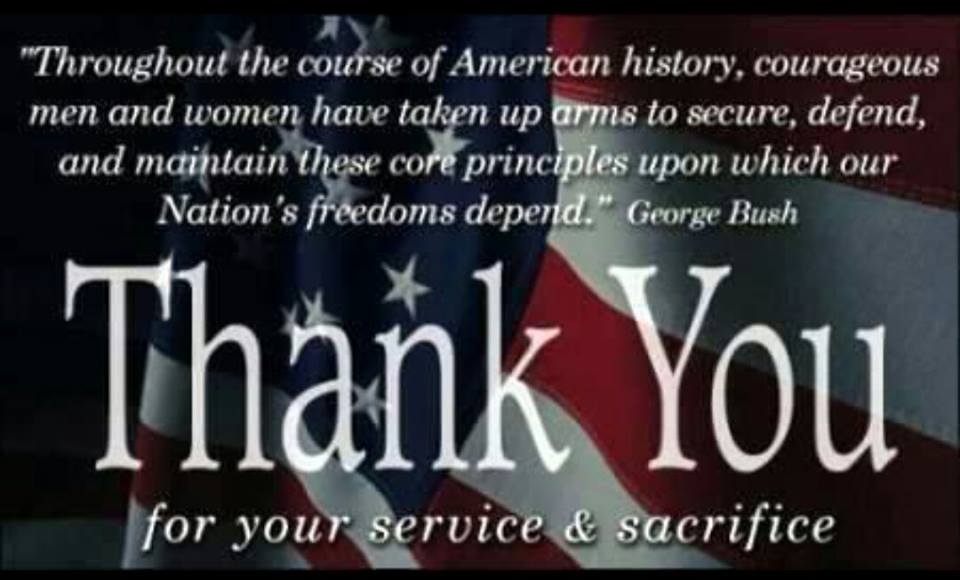 Thank You For Your Service & Sacrifice Veterans Day 2016