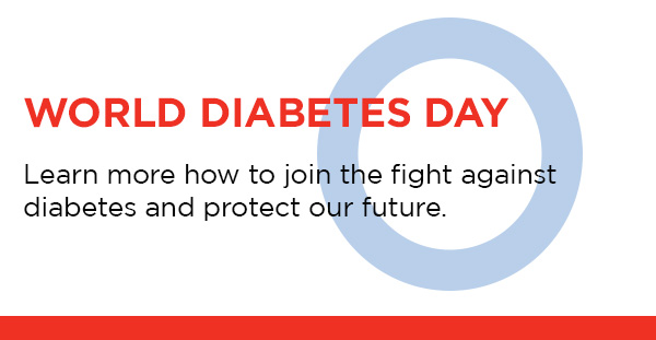 World Diabetes Day Learn More How To Join The Fight Against Diabetes And Protect Our Future Picture