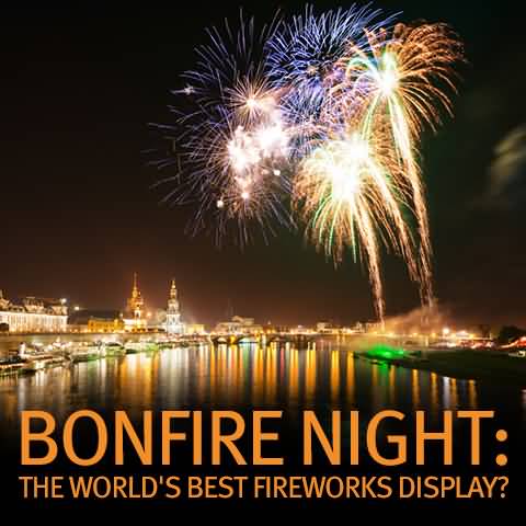 Bonfire Night The World's Best Fireworks Display