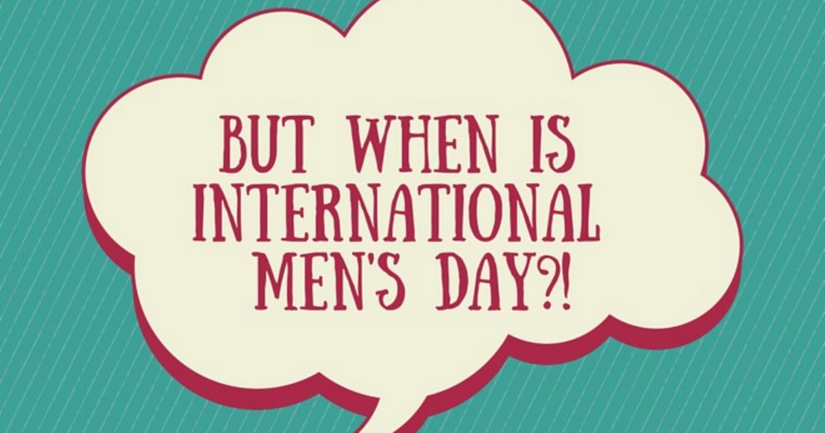 But When Is International Men's Day Comment Cloud Picture