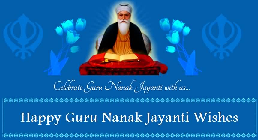 Celebrate Guru Nanak Jayanti With Us Happy Guru Nanak Jayanti Wishes