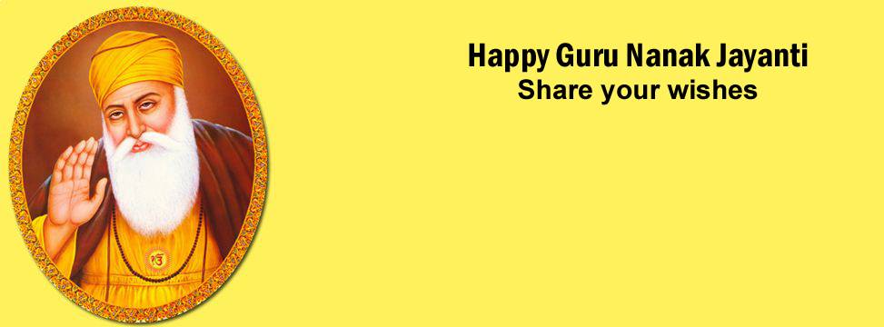 Happy Guru Nanak Jayanti Share Your Wishes