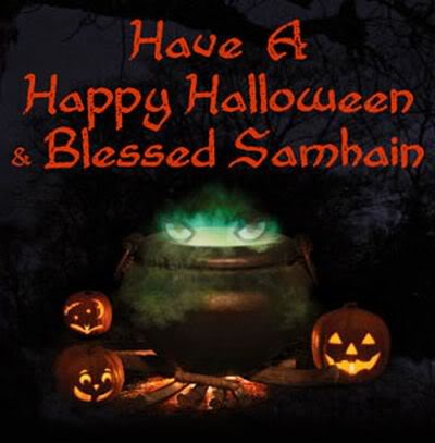 Have A Happy Halloween And Blessed Samhain