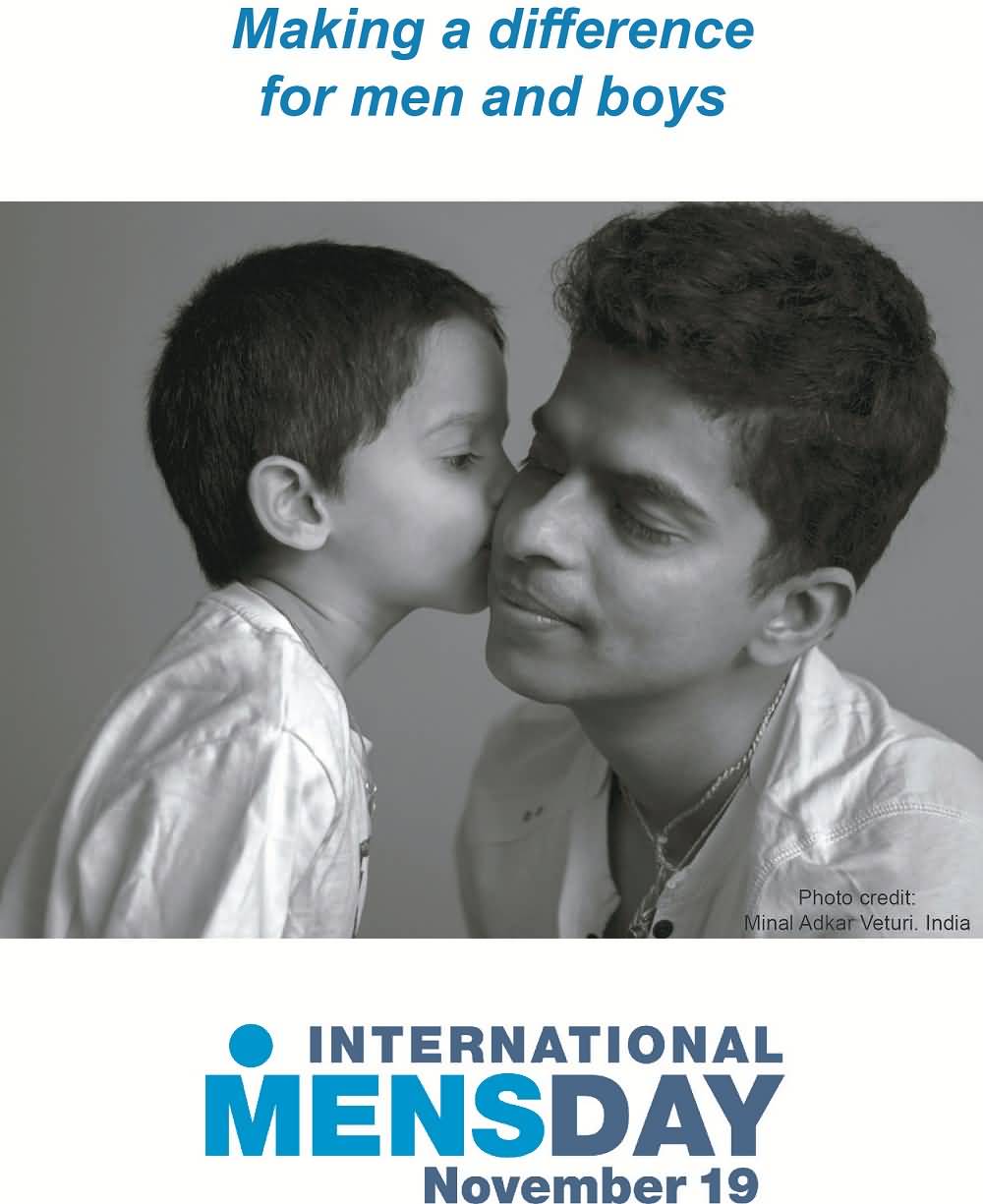 Making A Difference For Men And Boys Happy International Men's Day