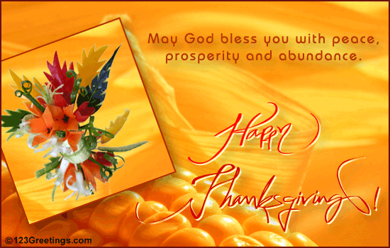 May God Bless You With Peace, Prosperity And Abundance Happy  Thanksgiving Greeting Card