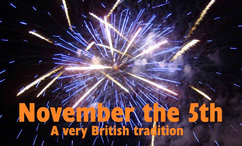 November The 5th A Very British Tradition