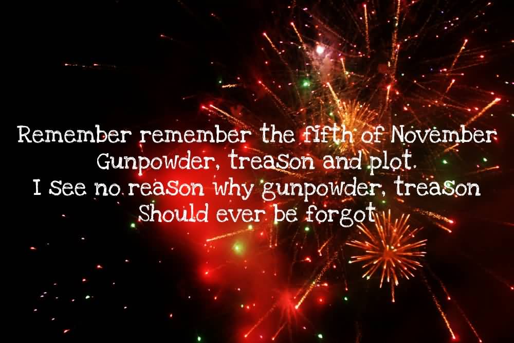 Remember Remember The Fifth Of November Gunpowder, Treason And Plot Happy Bonfire Night