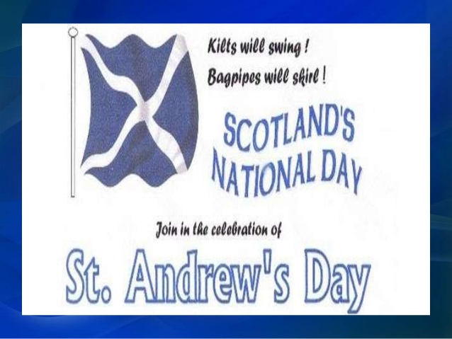 Scotland's National Day Join In The Celebration Of St. Andrew's Day