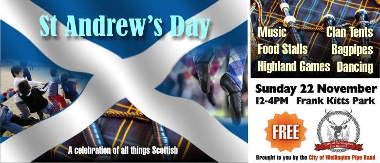 St. Andrew's Day A Celebration Of All Things Scottish
