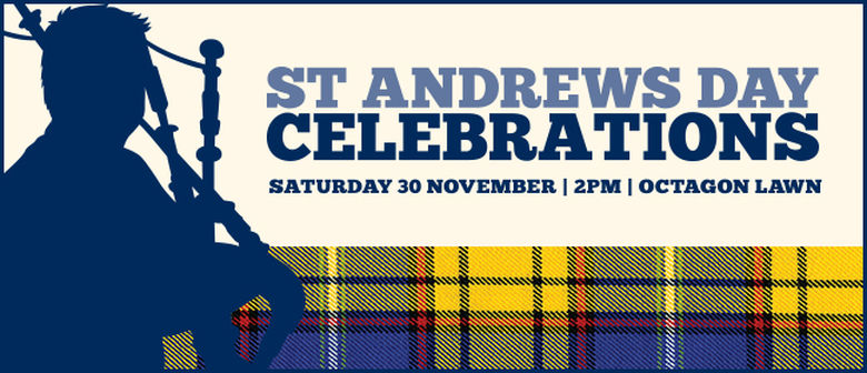 St. Andrew's Day Celebration 30 November