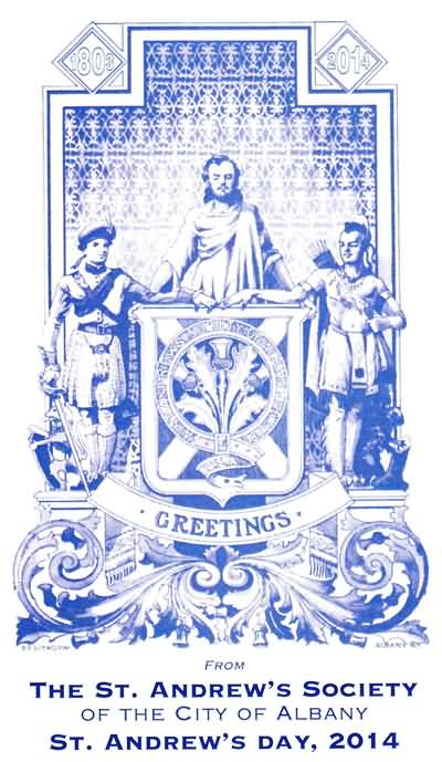 St. Andrew's Day Greetings The St. Andrew's Society Of The City Of Albany