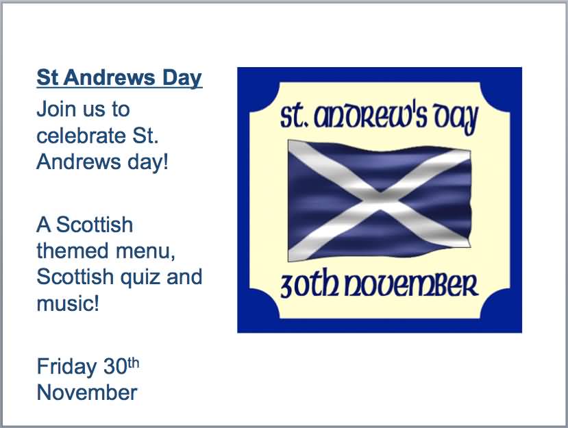 St. Andrew's Day Join Us To Celebrate
