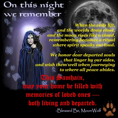 This Samhain May Your Home Be Filled With Memories Of Loved Ones Both Living And Departed