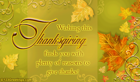 Wishing This Thanksgiving Finds You With Plenty Of Reasons To Give Thanks Greeting Card