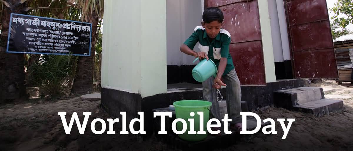 World Toilet Day Sanitation Is More Important