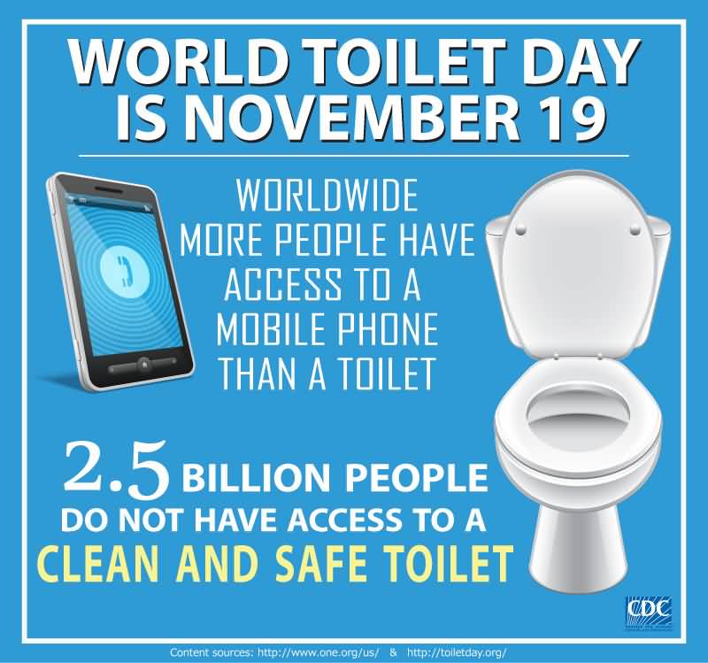 World Toilet Day Worldwide More People Have Access To A Mobile Phone Than A Toilet