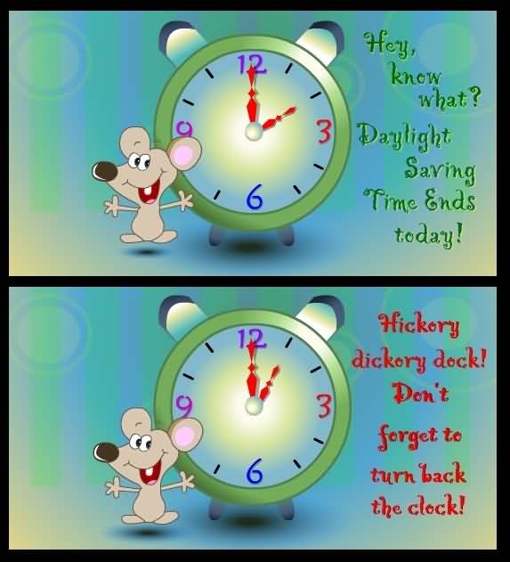 Daylight Saving Time Ends Today Don't Forget To Turn Back The Clock