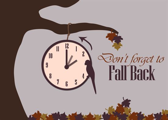 Don't Forget To Fall Back Daylight Saving Time Ends