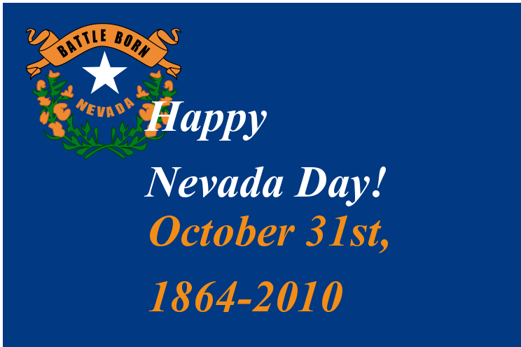 Happy Nevada Day October 31st