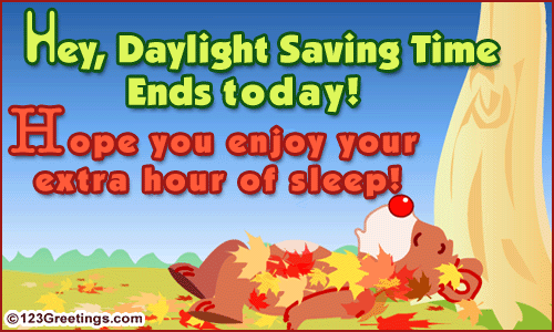 Hey Daylight Saving Time Ends Today Hope You Enjoy Your Extra Hour Of Sleep Sleeping Bear Animated Picture