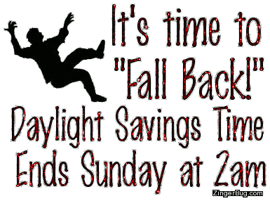 It's Time To Fall Back Daylight Savings Time Ends Sunday Glitter