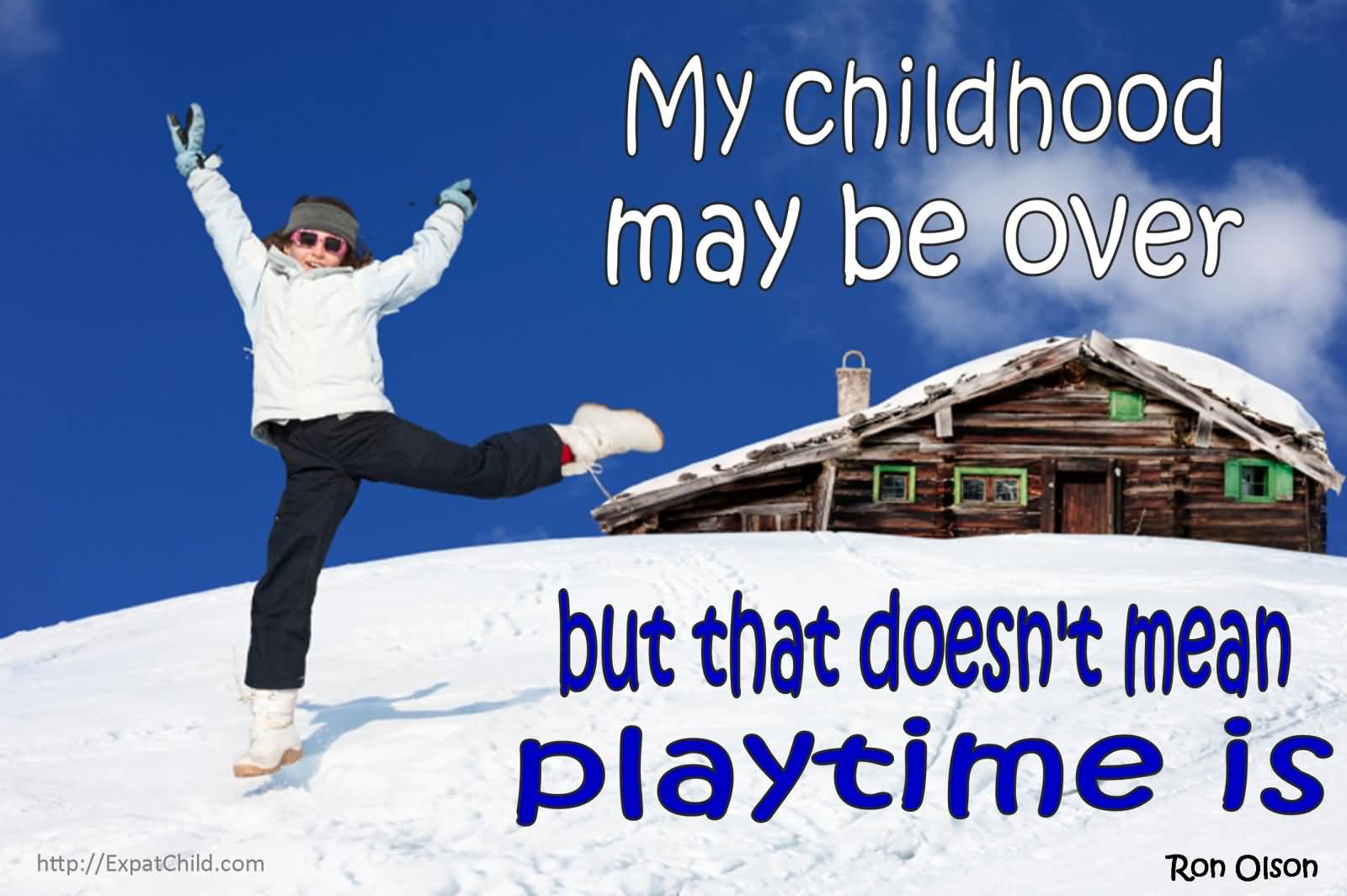 My childhood may be over, but that doesn’t mean playtime is.