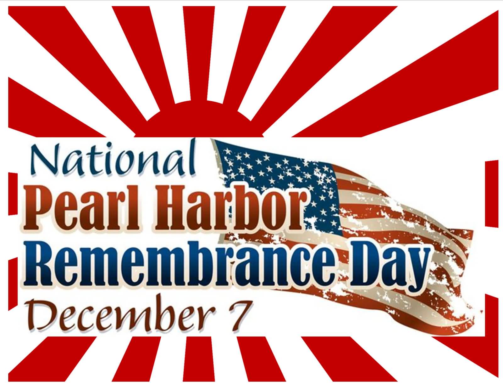 National Pearl Harbor Remembrance Day December 7 Photo For Facebook