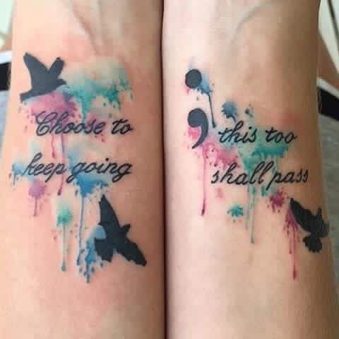 Choose To Keep Going This Too Shall Pass Semicolon Tattoos On Wrists