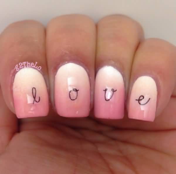 Light Pink And White Ombre Nail Art With Love Text Picture
