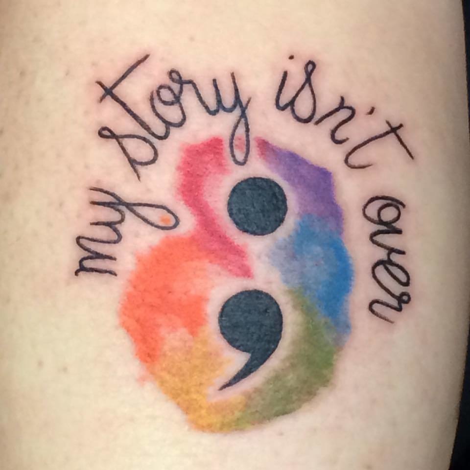 My Story Is'nt Over Semicolon Tattoo