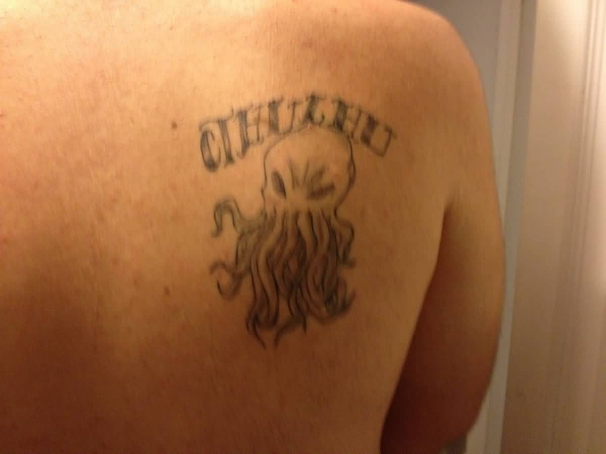 Cthulhu Tattoo On Right Back Shoulder